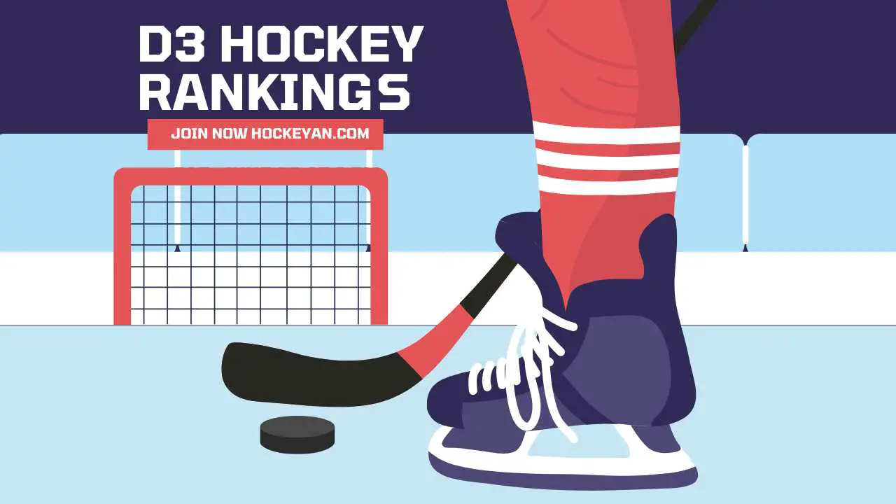 D3 hockey rankings : A Comprehensive Guide