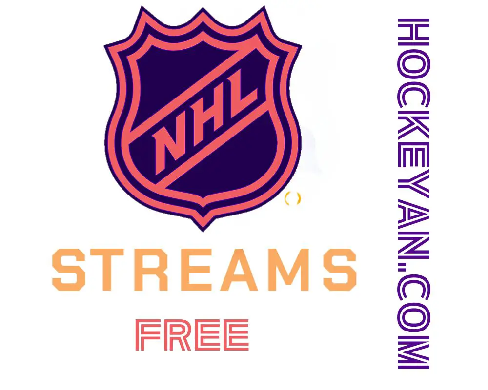 Nhl Streams Free: Watch Live Hockey Games Online